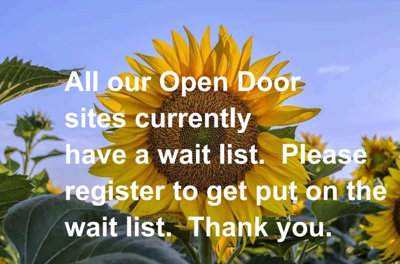 As of July 9, 2025 Open Door at Duneside currently has a wait list.